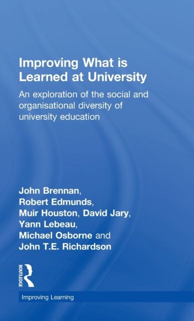 Improving What is Learned at University : An Exploration of the Social and Organisational Diversity of University Education