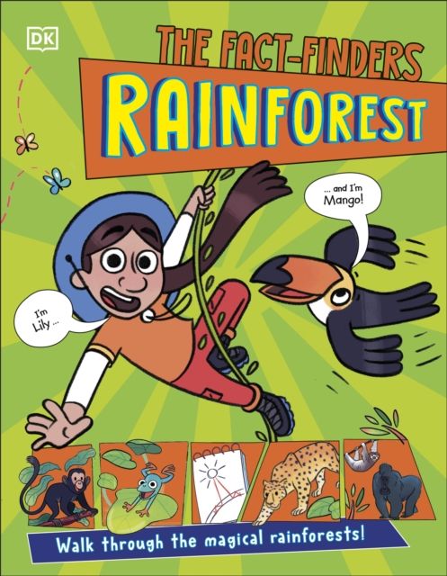 The Fact-Finders Rainforest : Walk Through the Magical Rainforests!