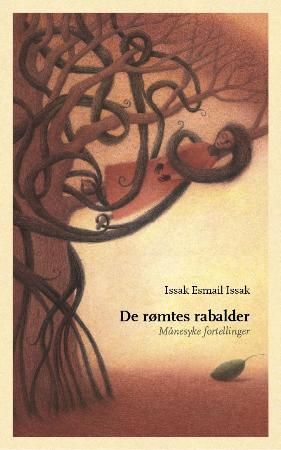 De rømtes rabalder : månesyke fortellinger
