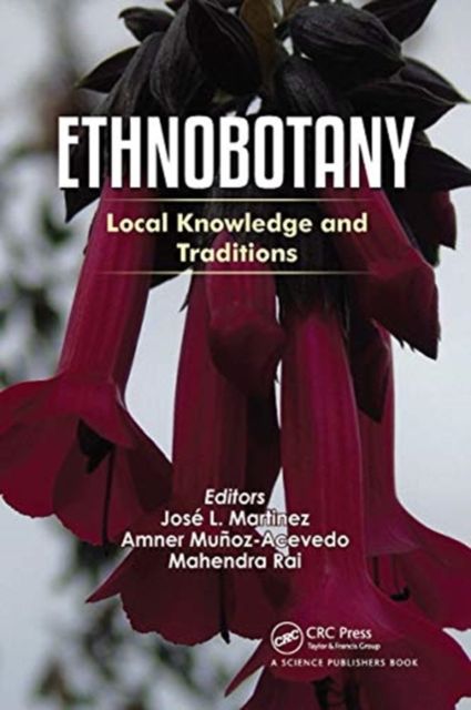 Ethnobotany : Local Knowledge and Traditions