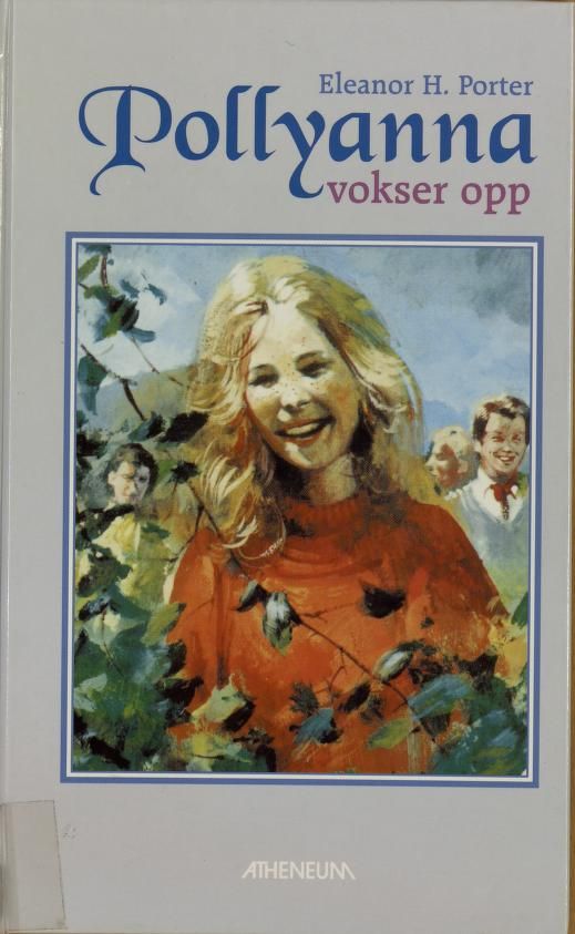 Pollyanna vokser opp