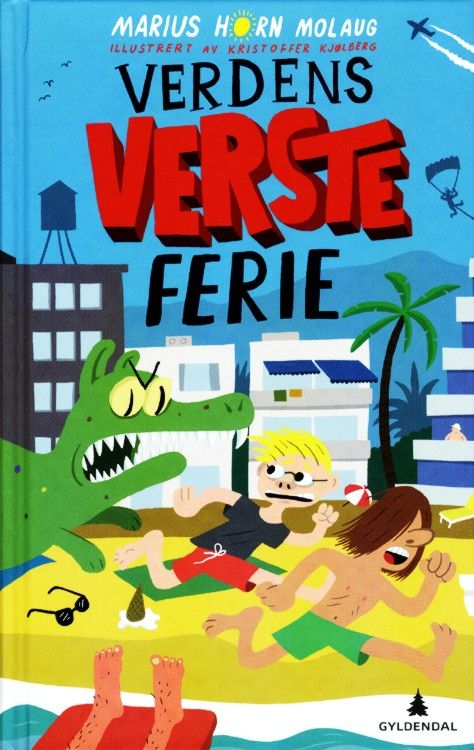 Verdens verste ferie