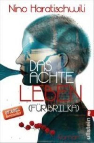 Das achte Leben (für Brilka) : Roman