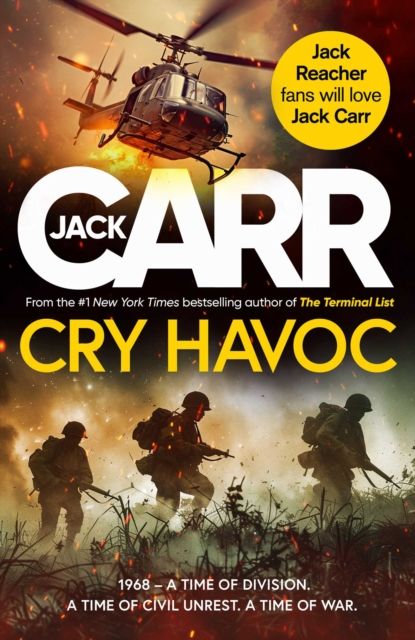 Cry Havoc : The unmissable new Tom Reece thriller from New York Times bestselling author of The Terminal List