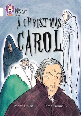 A Christmas Carol : Band 10/White