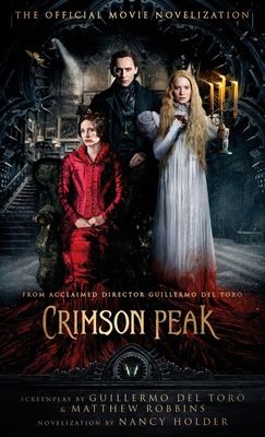 Crimson peak : the official movie novelization