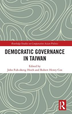 Democratic Governance in Taiwan