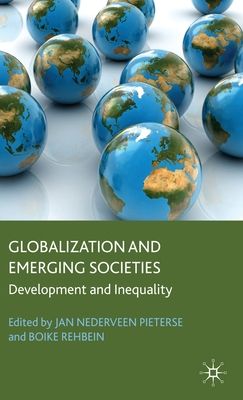 Globalization and Emerging Societies : Development and Inequality