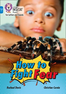 How to Fight Fear : Band 04/Blue