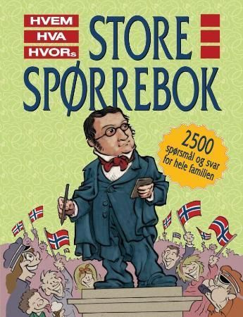 Hvem hva hvors store spørrebok. [10]