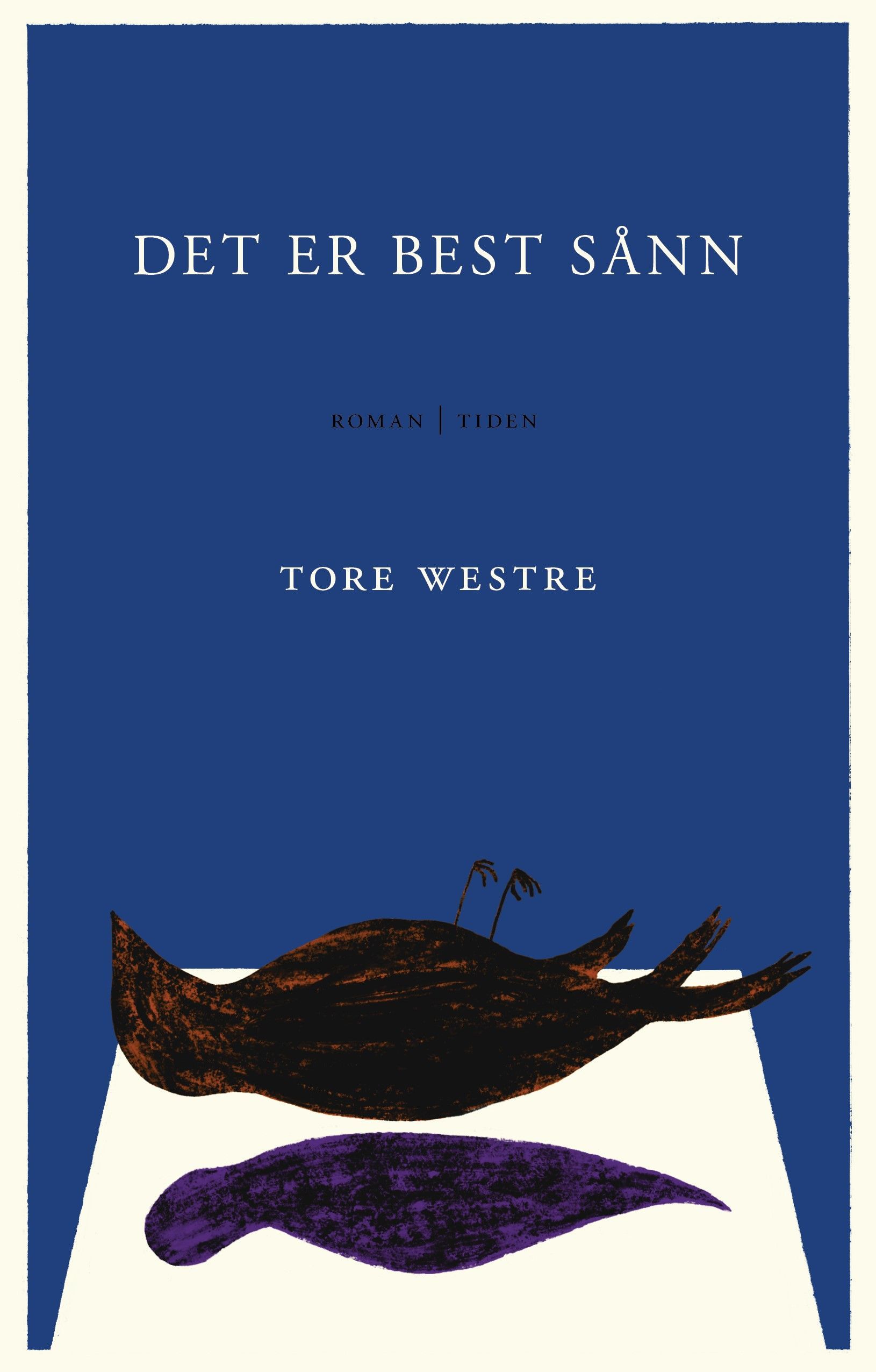 Det er best sånn : roman