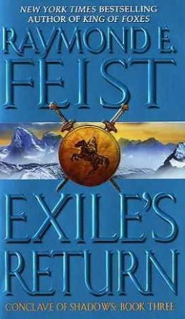 Exile's Return : Conclave of Shadows: Book Three