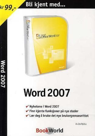 Bli kjent med Word 2007