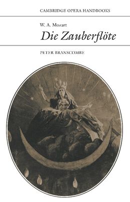 W. A. Mozart: Die Zauberflote