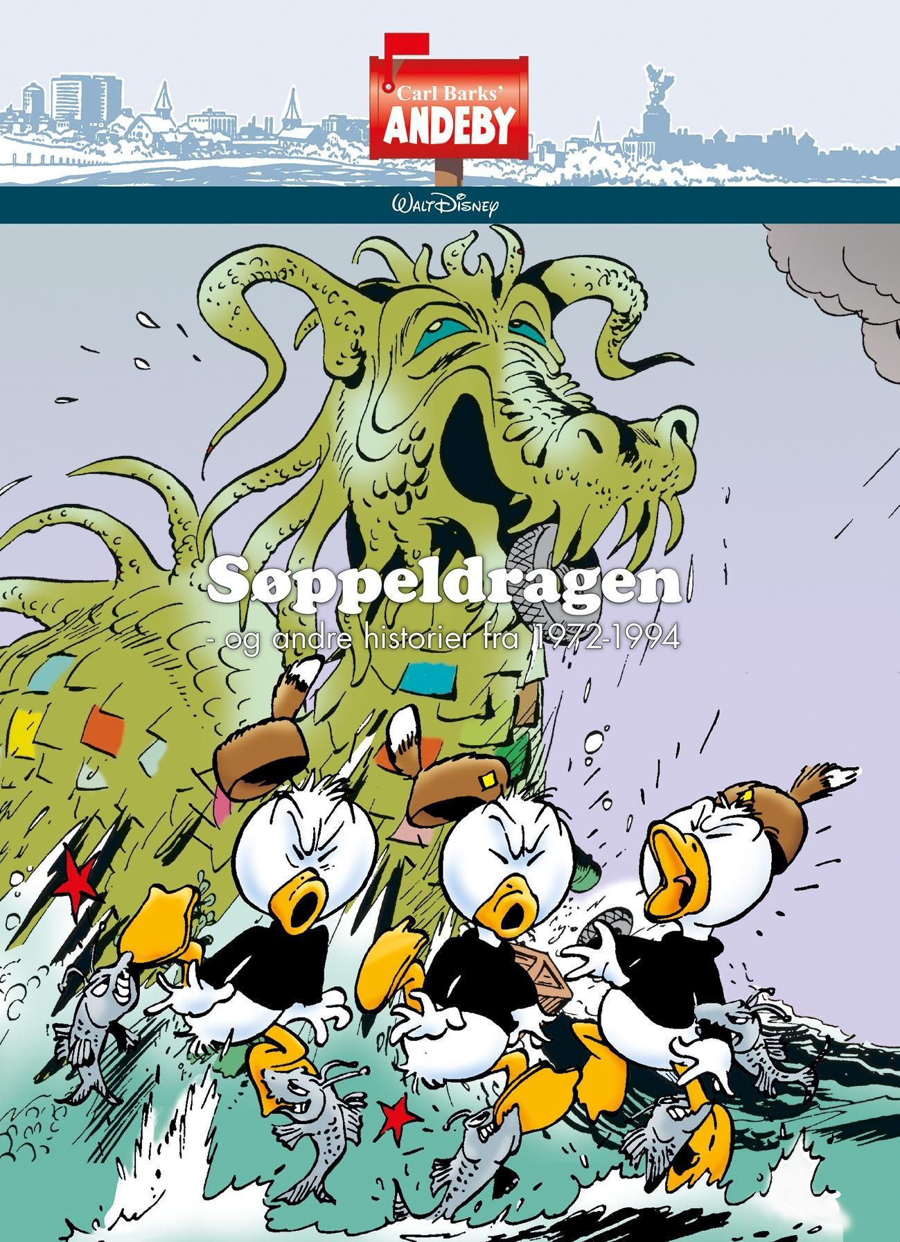 Søppeldragen : og andre historier fra 1972-1994