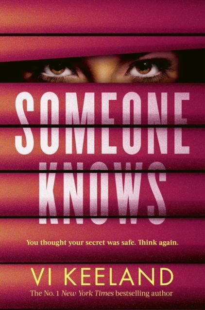 Someone Knows : A gripping thriller with a twist you'll never guess