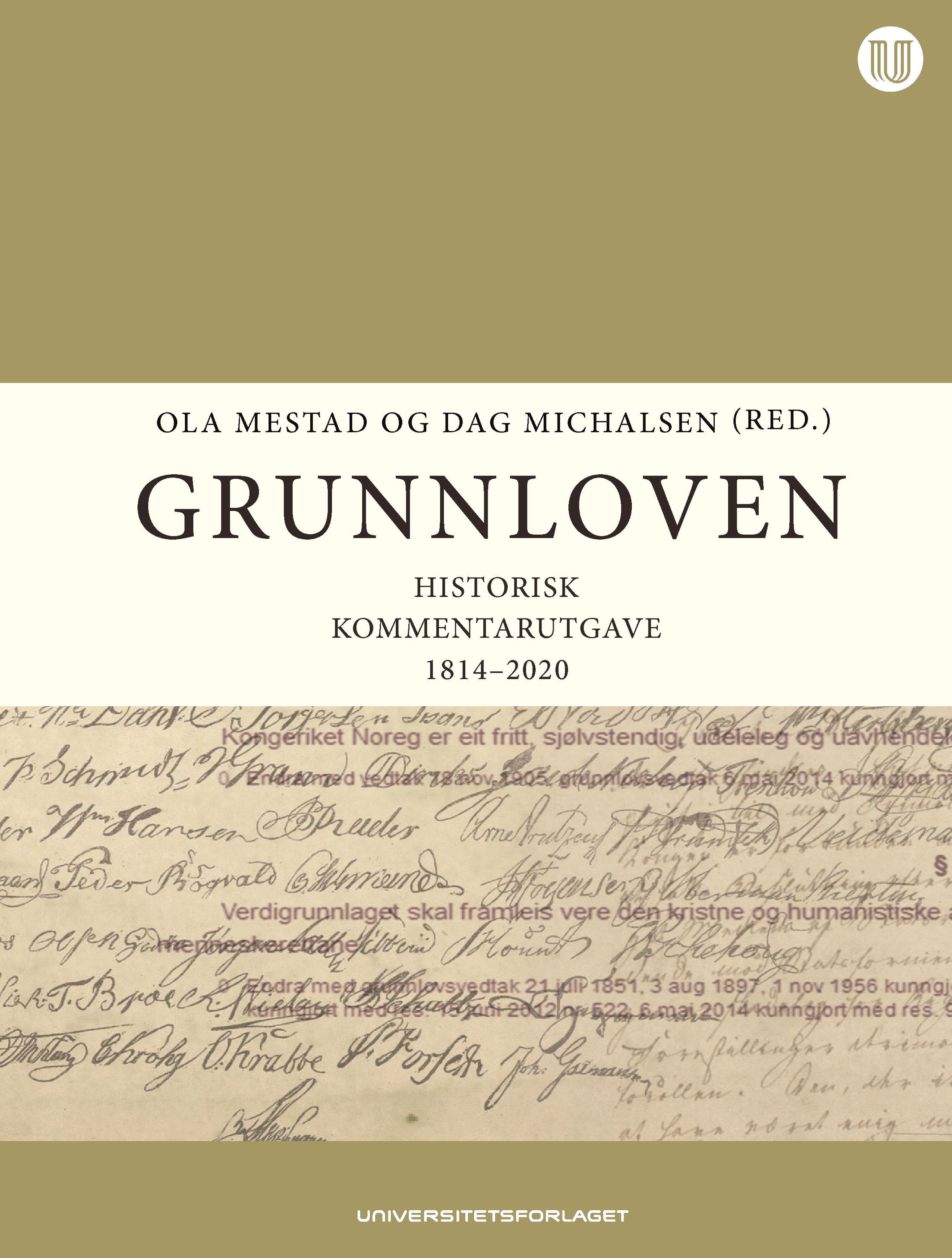 Grunnloven : historisk kommentarutgave 1814-2020