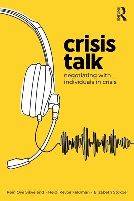 Crisis Talk : Negotiating with Individuals in Crisis