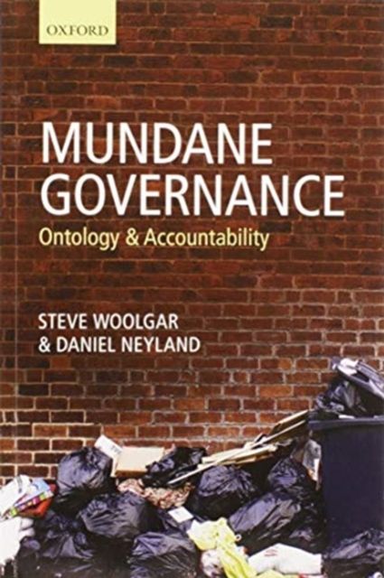 Mundane Governance : Ontology and Accountability
