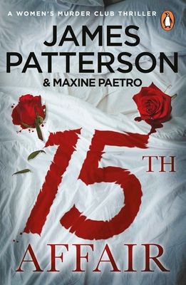 15th Affair : The evidence doesn't lie... (Women’s Murder Club 15)