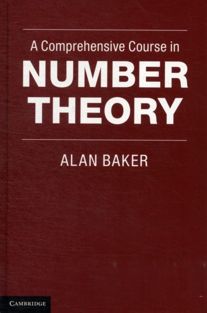 A Comprehensive Course in Number Theory