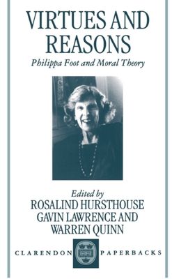 Forsidebilde av Virtues and Reasons : Philippa Foot and Moral Theory: Essays in Honour of Philippa Foot