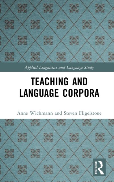 Teaching and Language Corpora
