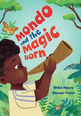 Mondo and the Magic Horn : Fluency 2