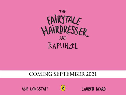 The Fairytale Hairdresser and Rapunzel : New Edition