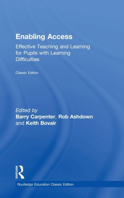 Enabling Access : Effective Teaching and Learning for Pupils with Learning Difficulties