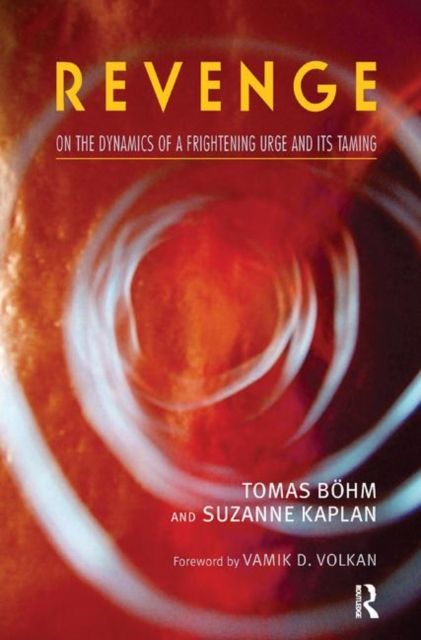 Revenge : On the Dynamics of a Frightening Urge and its Taming