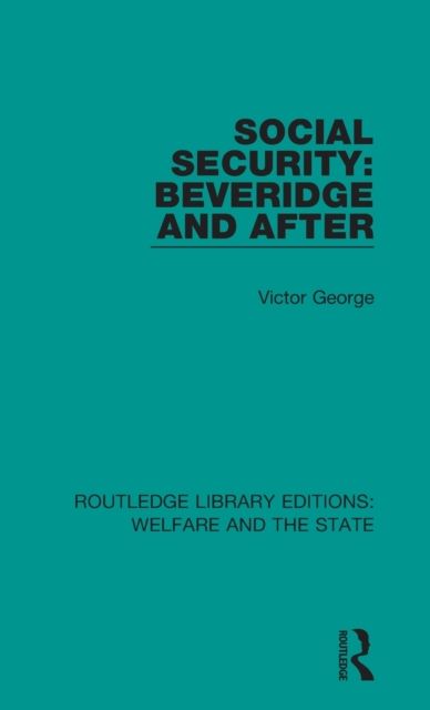 Social Security: Beveridge and After