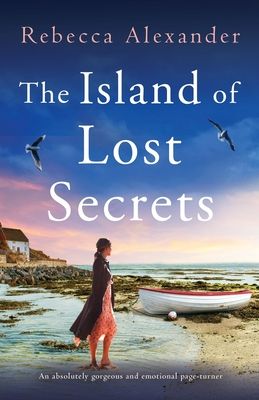 Secrets of the Cottage by the Sea : An absolutely gorgeous and emotional page-turner