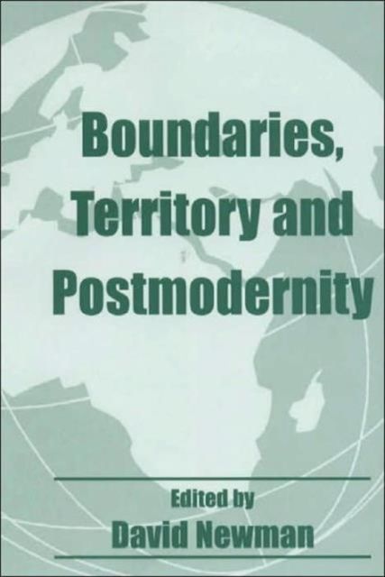 Boundaries, Territory and Postmodernity