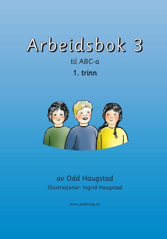 Arbeidsbok 3 : til ABC-a : 1. trinn