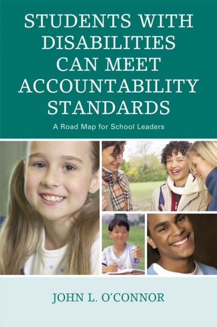 Students with Disabilities Can Meet Accountability Standards : A Roadmap for School Leaders