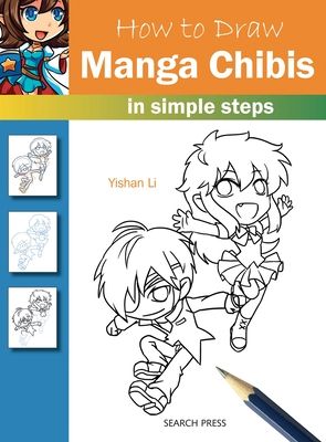 How to draw manga chibis : in simple steps