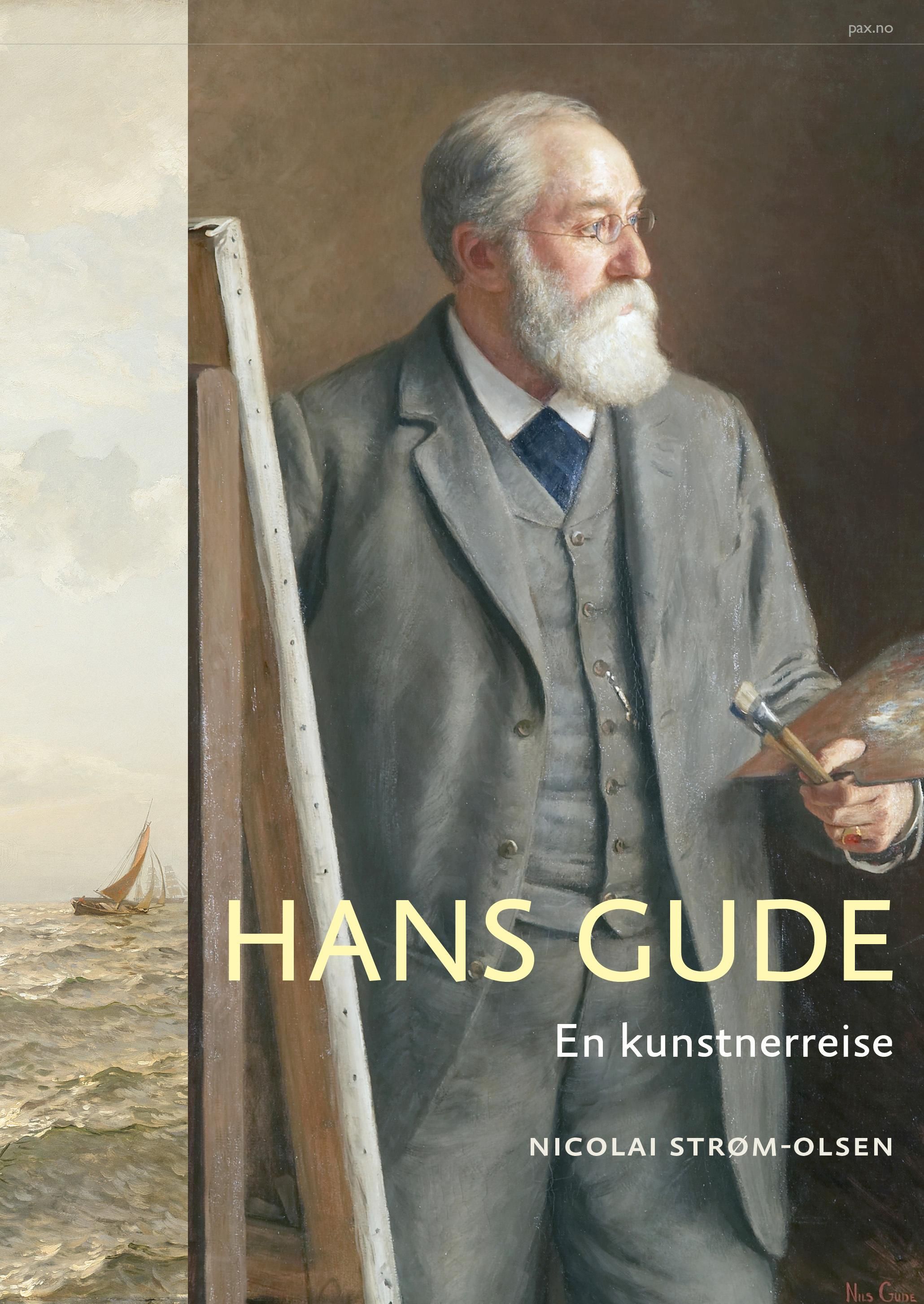 Hans Gude : en kunstnerreise