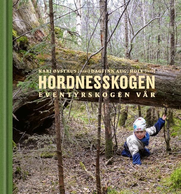 Hordnesskogen : eventyrskogen vår