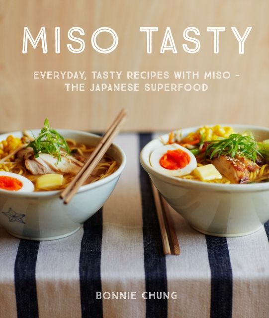 Forsidebilde av Miso Tasty : Everyday, tasty recipes with miso - the Japanese superfood
