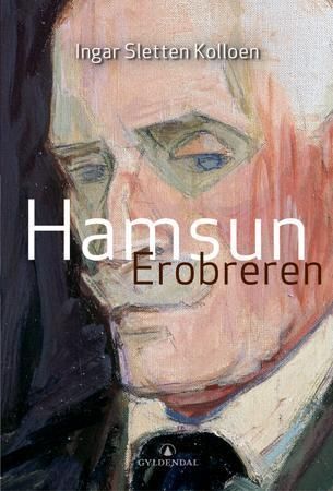 Hamsun. [2]. Erobreren