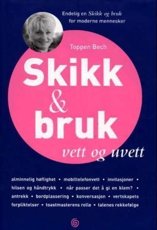 Forsidebilde av Skikk & bruk : vett og uvett