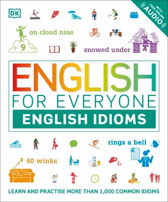English for everyone : English idioms