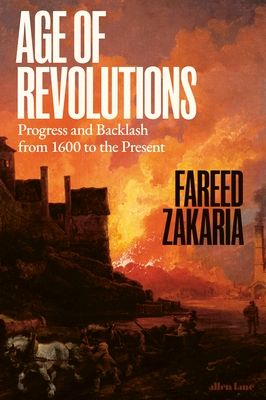 Age of revolutions : progress and backlash from 1600 to the present