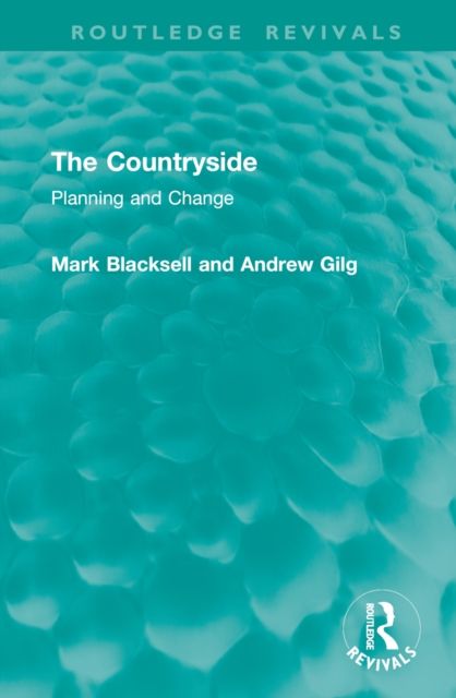 The Countryside : Planning and Change