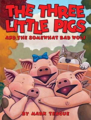 The three little pigs and the somewhat bad wolf