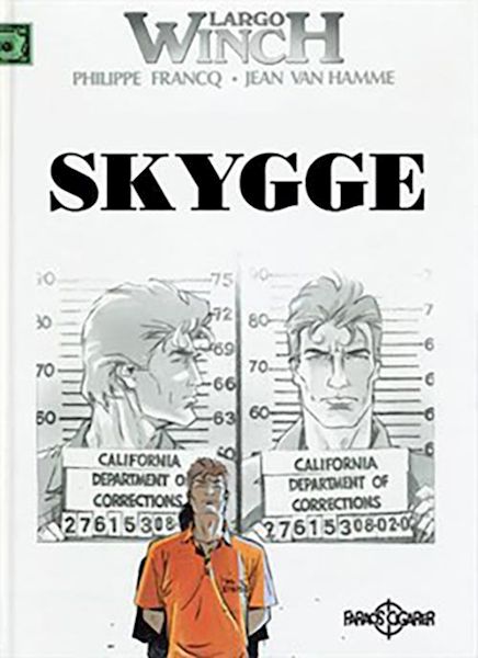 Largo Winch - Skygge