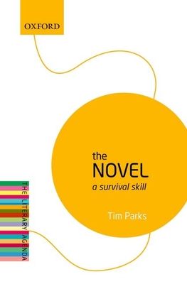 The Novel : A Survival Skill