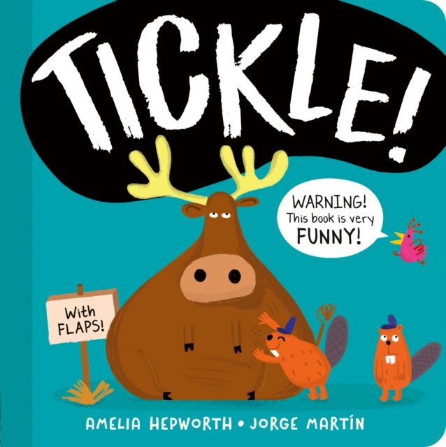 Tickle! : WARNING! This book is very FUNNY!