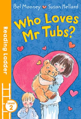 Who loves Mr Tubs?